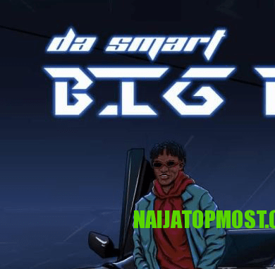 Dasmart - Big Bag (Prod. by Rexxie)
