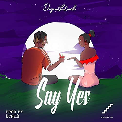 Dayonthetrack - Say Yes