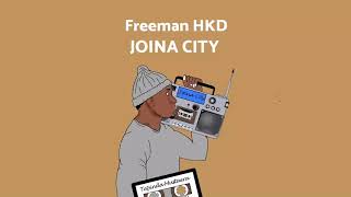 Freeman HKD - Joina City