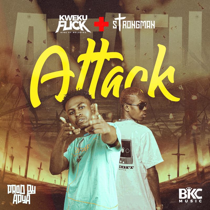 Kweku Flick - Attack Ft. Strongman