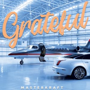 Masterkraft - Grateful