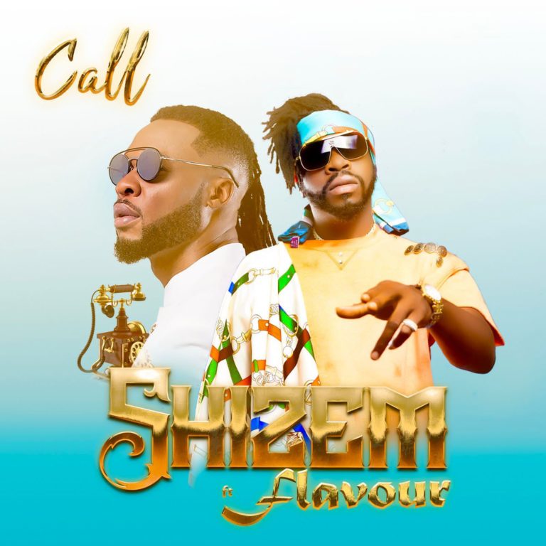 Shizem - Call Ft. Flavour