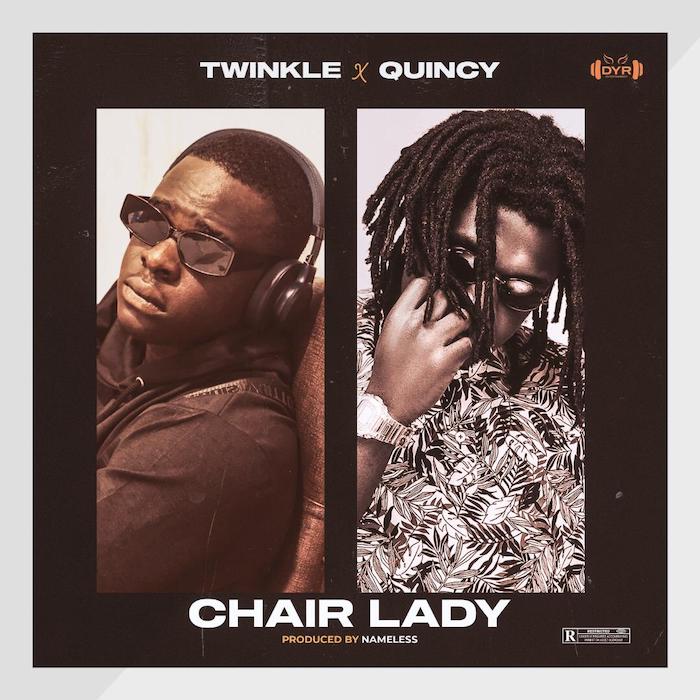Twinkle Ft. Quincy - Chairlady