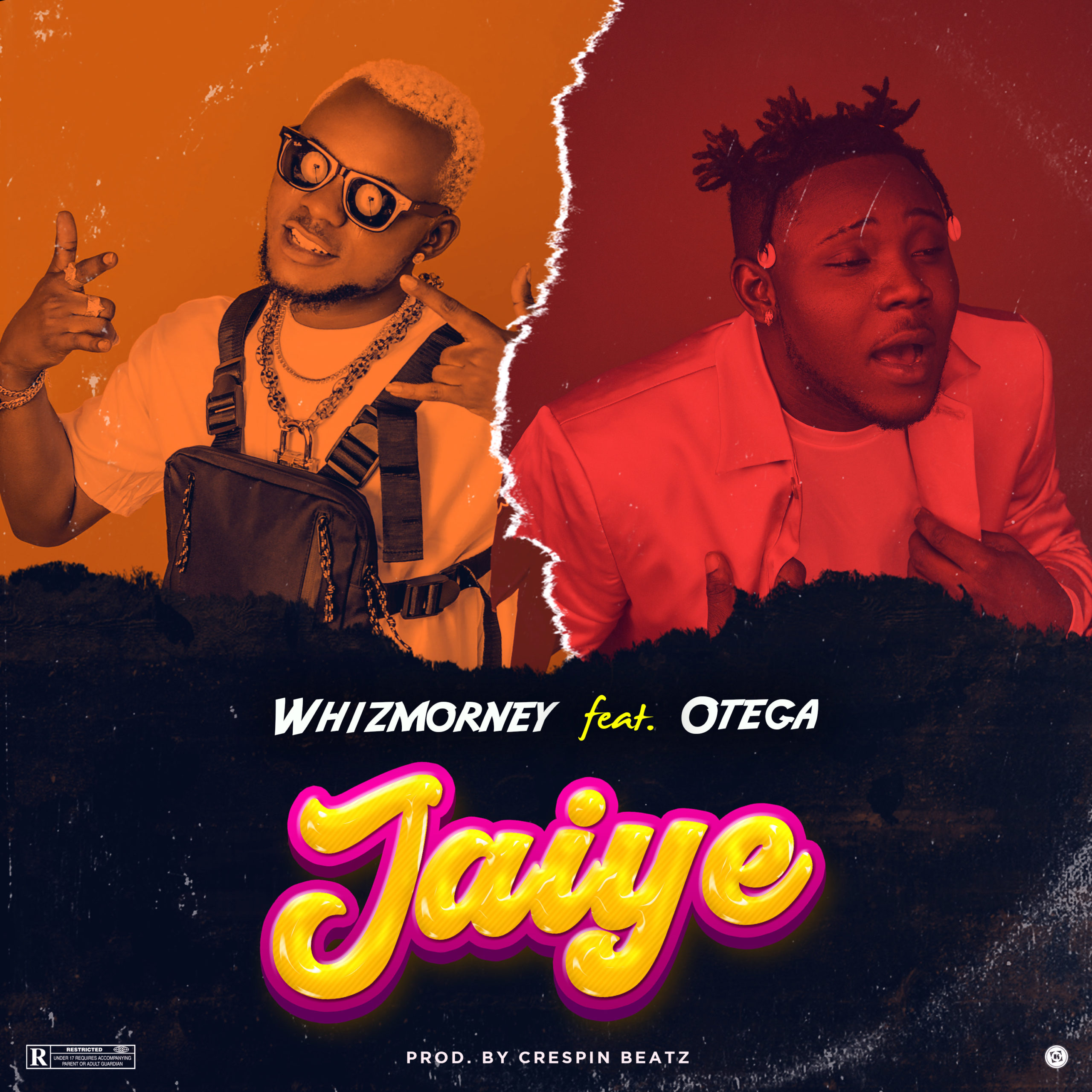 Whizmorney Ft. Otega - Jaiye