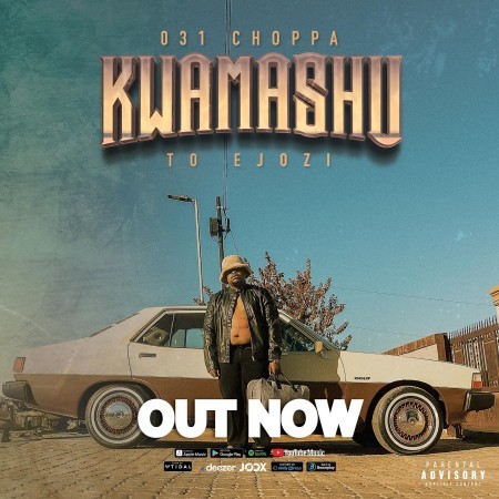 031Choppa – Ungowami ft. Aubrey Qwana
