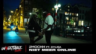 2Mochh - Niet Meer Online Ft. Dylisa