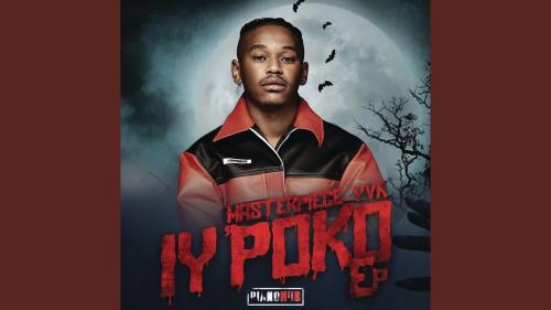 EP: Masterpiece YVK – Iy’poko