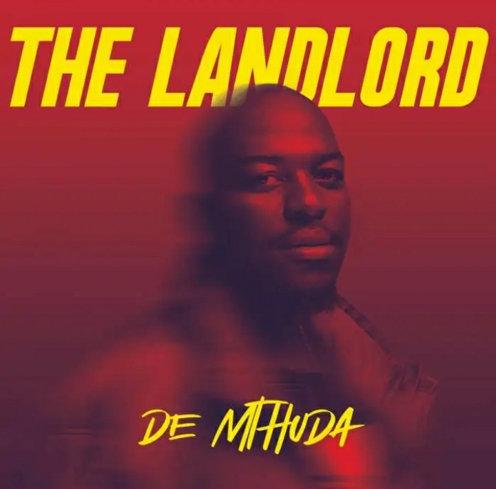 ALBUM: De Mthuda - Landlord