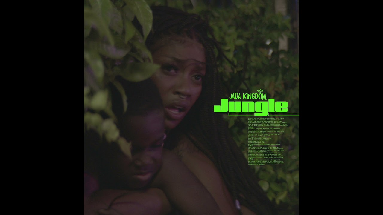 Jada Kingdom – Jungle