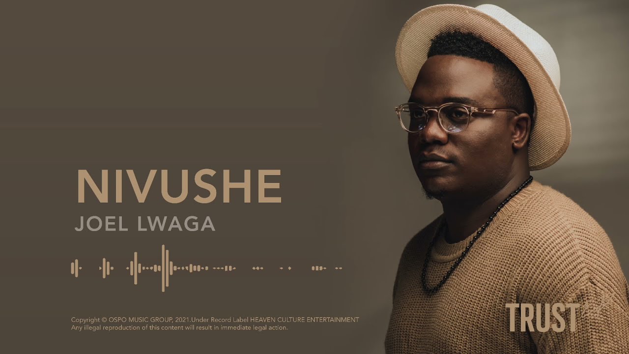 Joel Lwaga - Nivushe