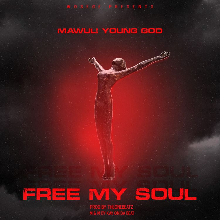 Mawuli Younggod - Free My Soul (Remix) Ft. Medikal