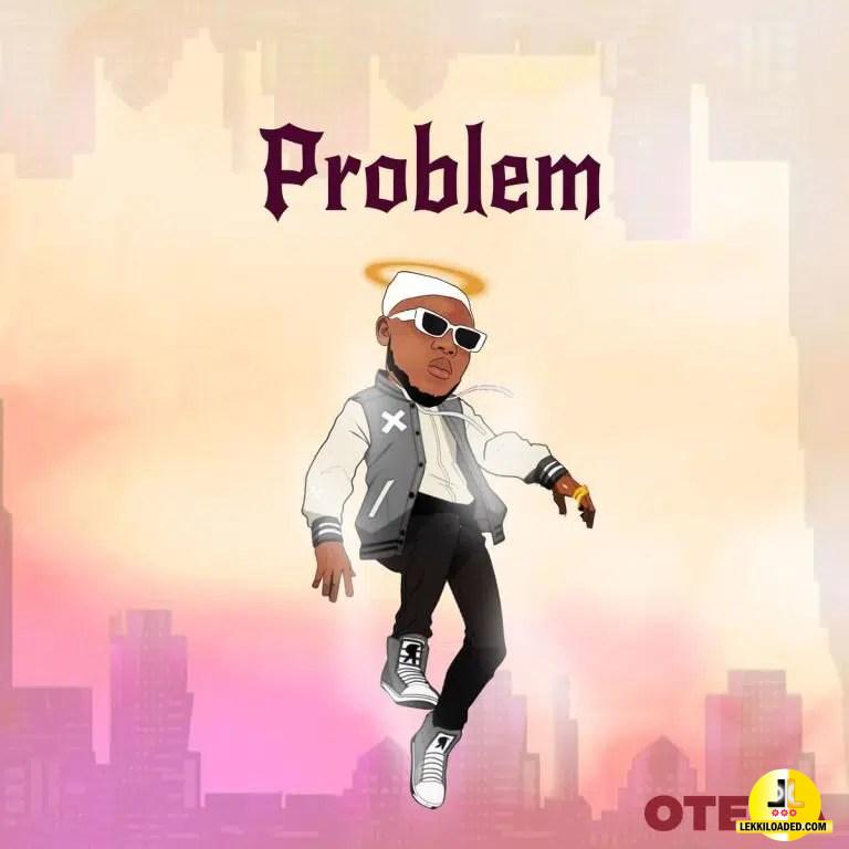 Otega - Problem (Full EP)