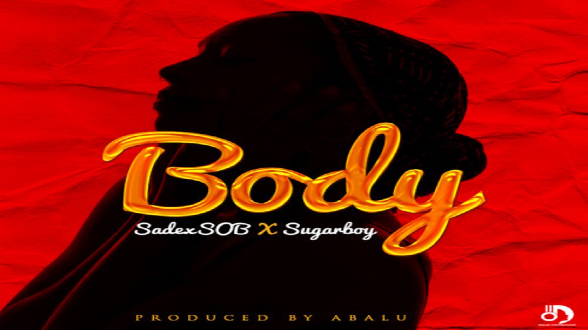 SOB - Body Ft. Sugarboy