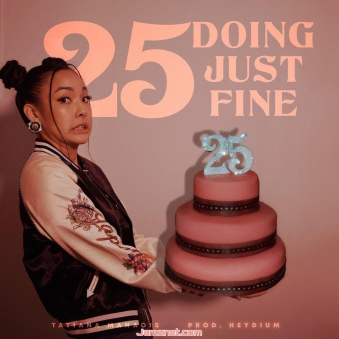 Tatiana Manaois - 25 Doing Just Fine