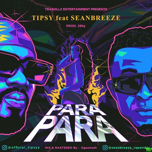 Tipsy - Para Para Ft. Seanbreeze