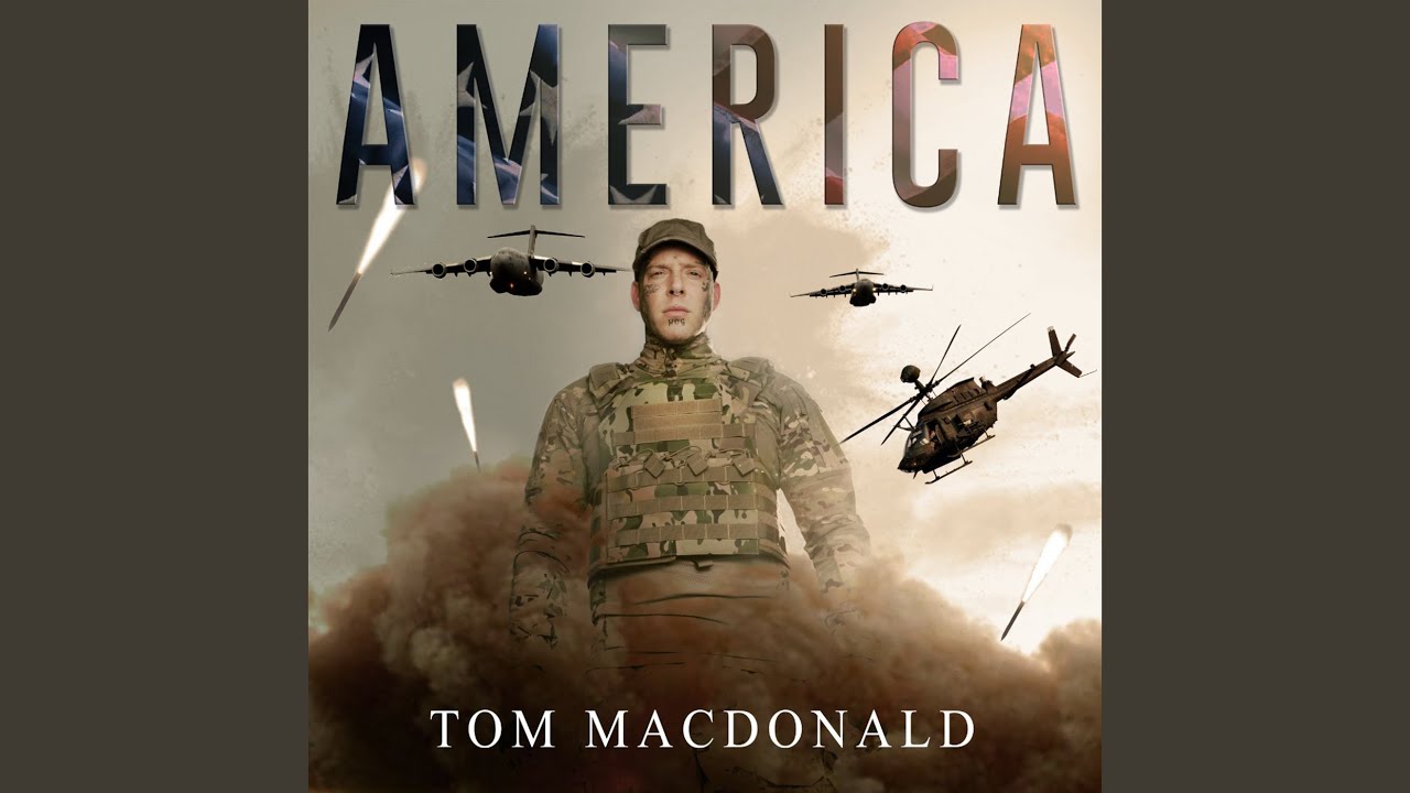 Tom MacDonald - America