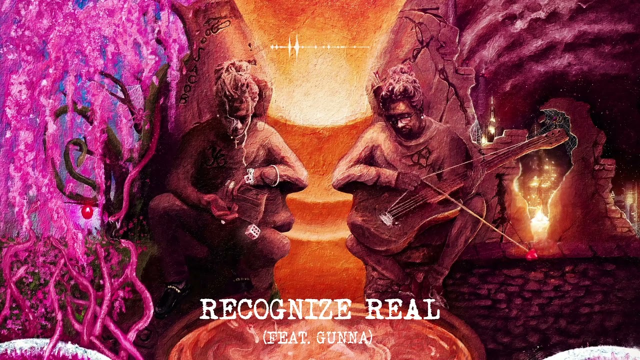 Young Thug - Recognize Real Ft. Gunna