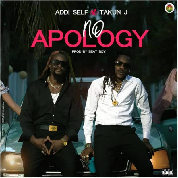 Addi Self Ft. Takun J - No Apology