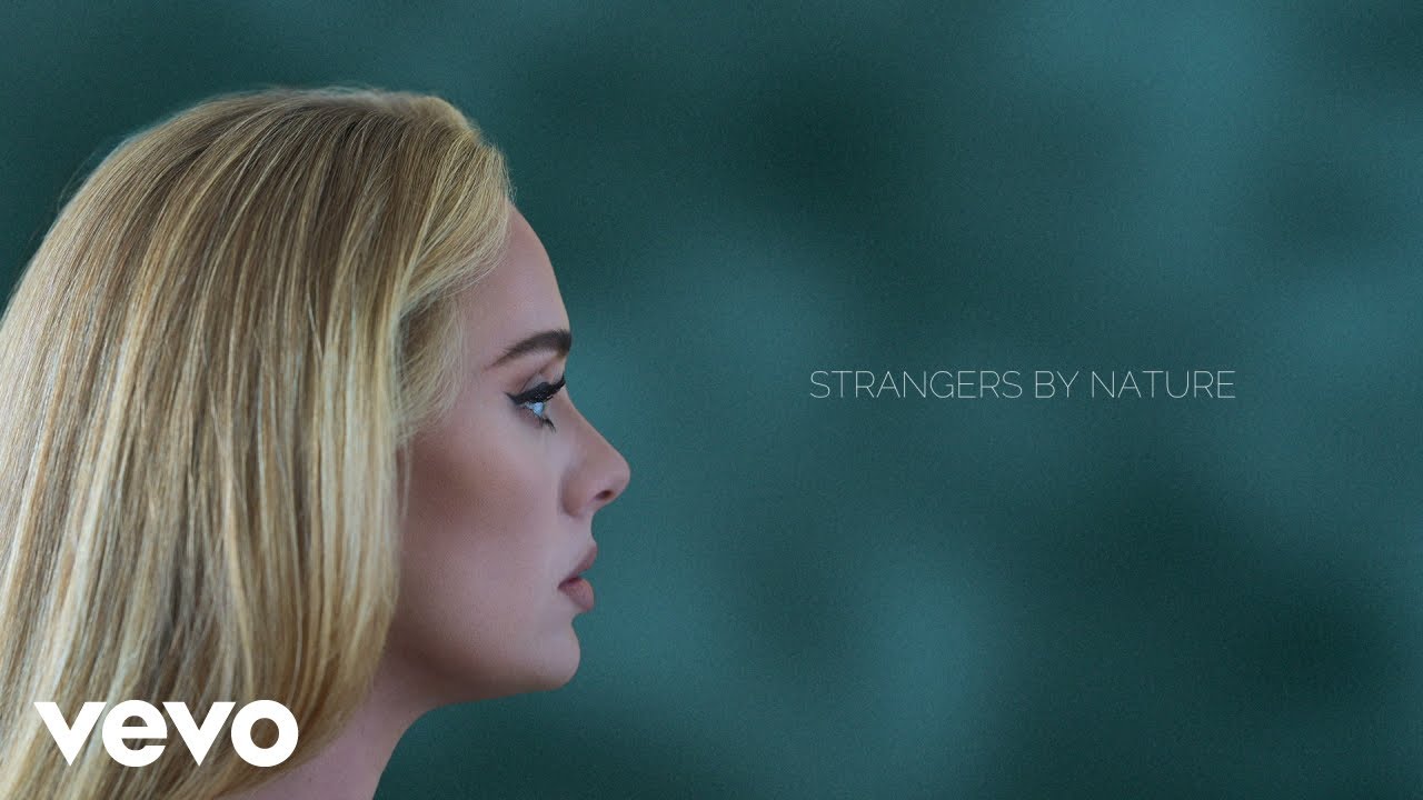 Adele – Strangers By Nature