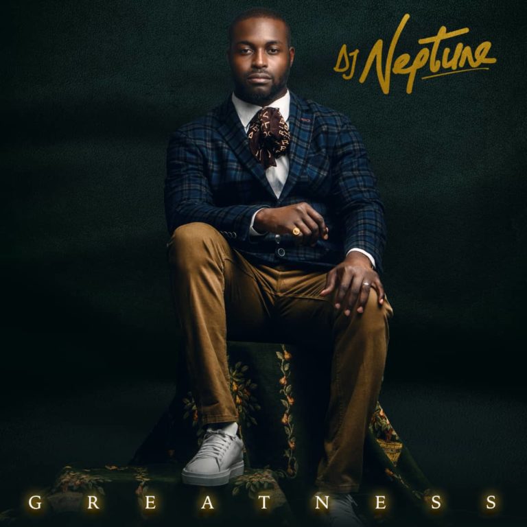 ALBUM: DJ Neptune - Greatness 2.0