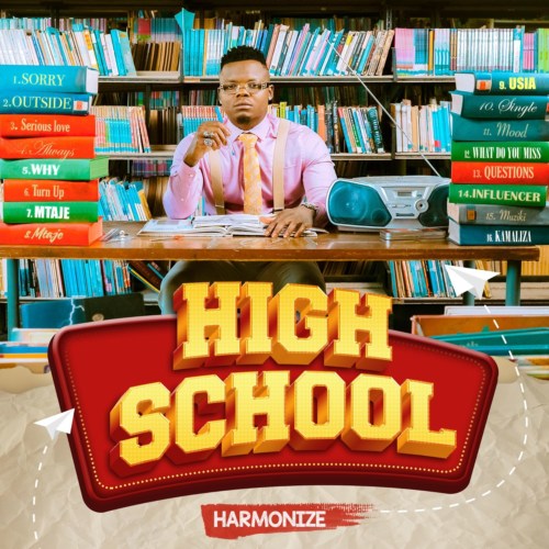 ALBUM: Harmonize - High School