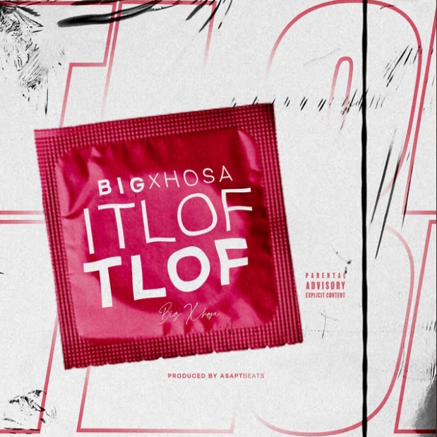 Big Xhosa - iTlof Tlof