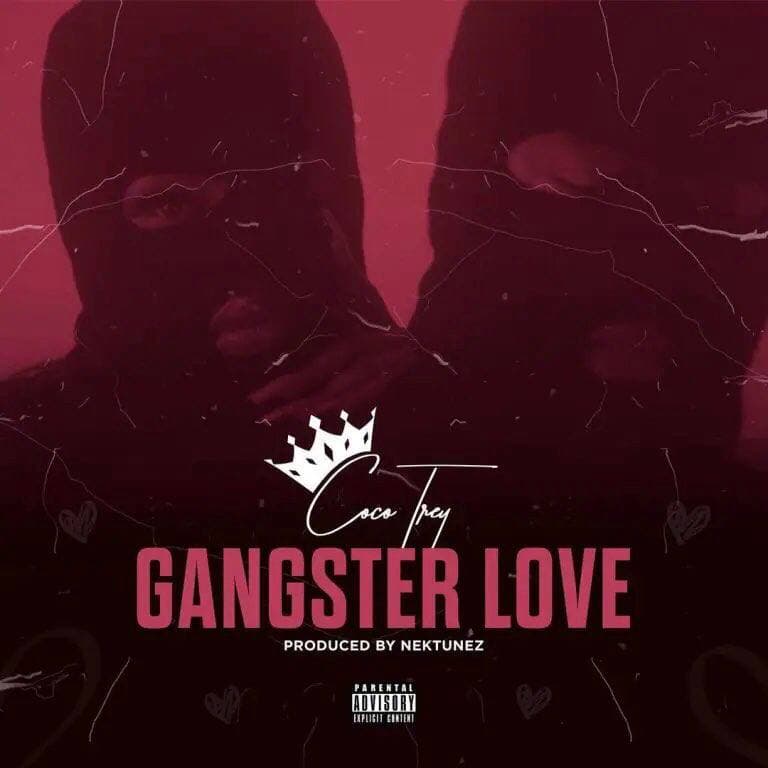 Cocotrey - Gangster Love