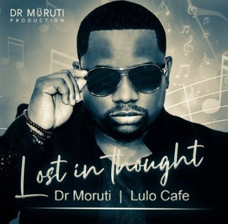 Dr Moruti & Lulo Café - Lost in Thought