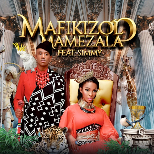 Mafikizolo - Mamezala Ft. Simmy