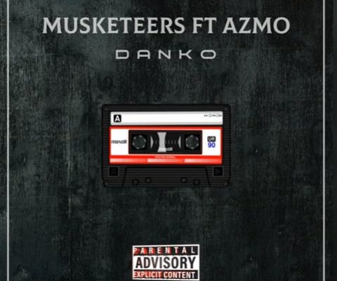 Musketeers - Danko Ft. Azmo