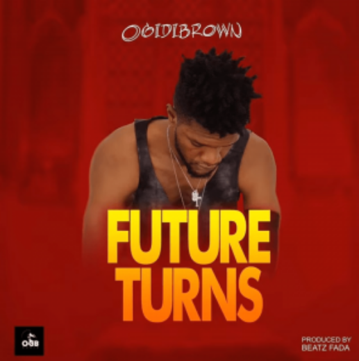 Ogidi Brown - Future Turns