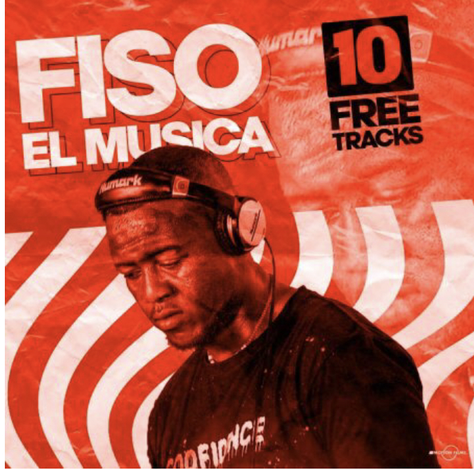 ALBUM: Fiso El Musica - 10 Tracks