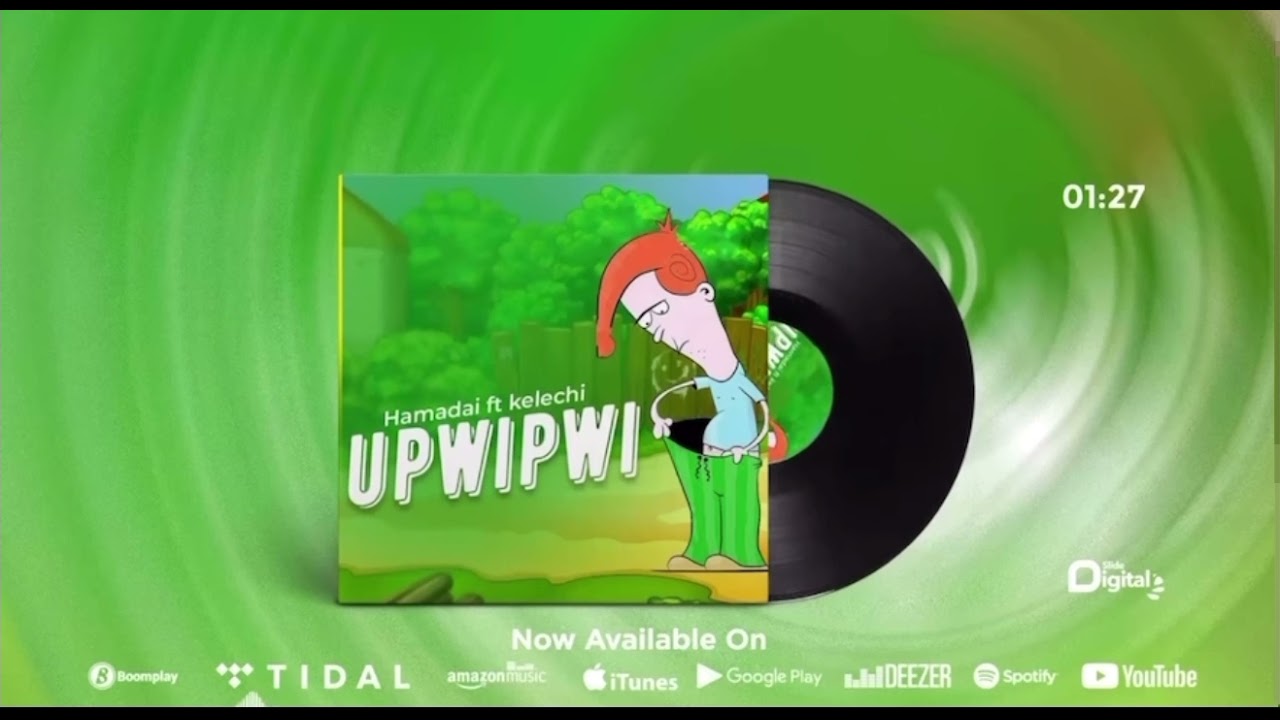 Hamadai Ft. Kelechi - Upwipwi