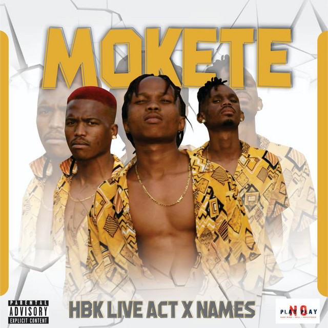HBK Live Act - Mokete Ft. Names
