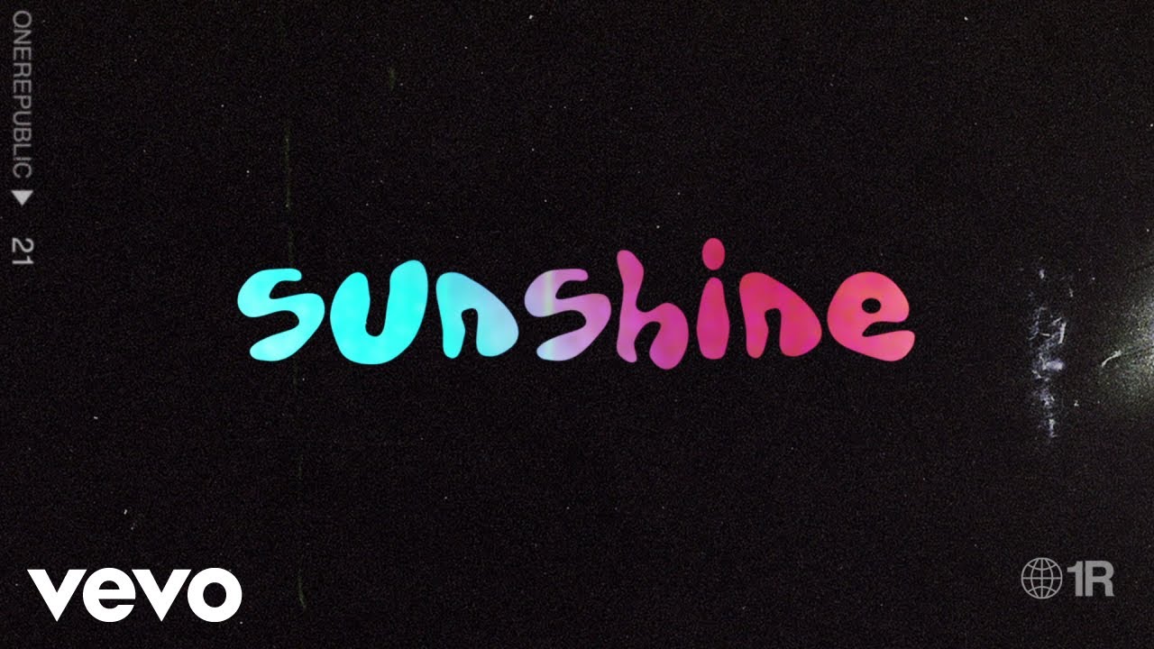 OneRepublic - Sunshine
