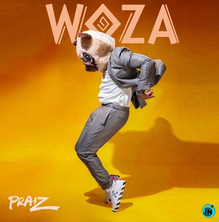 Praiz - Woza