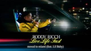 Roddy Ricch - Moved To Miami Ft. Lil Baby