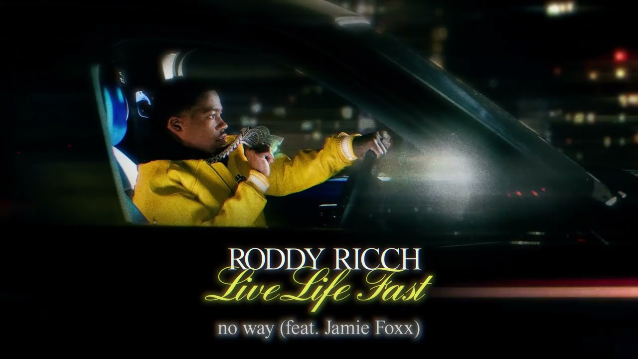 Roddy Ricch - No Way Ft. Jamie Foxx