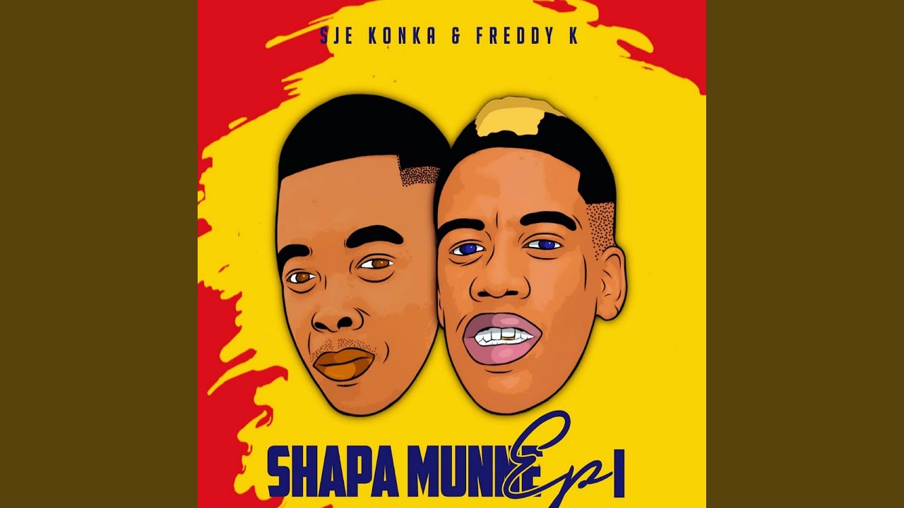 Sje Konka & Freddy K – uMuntu’wam Ft. Thomas RZA, Shaun Muziq