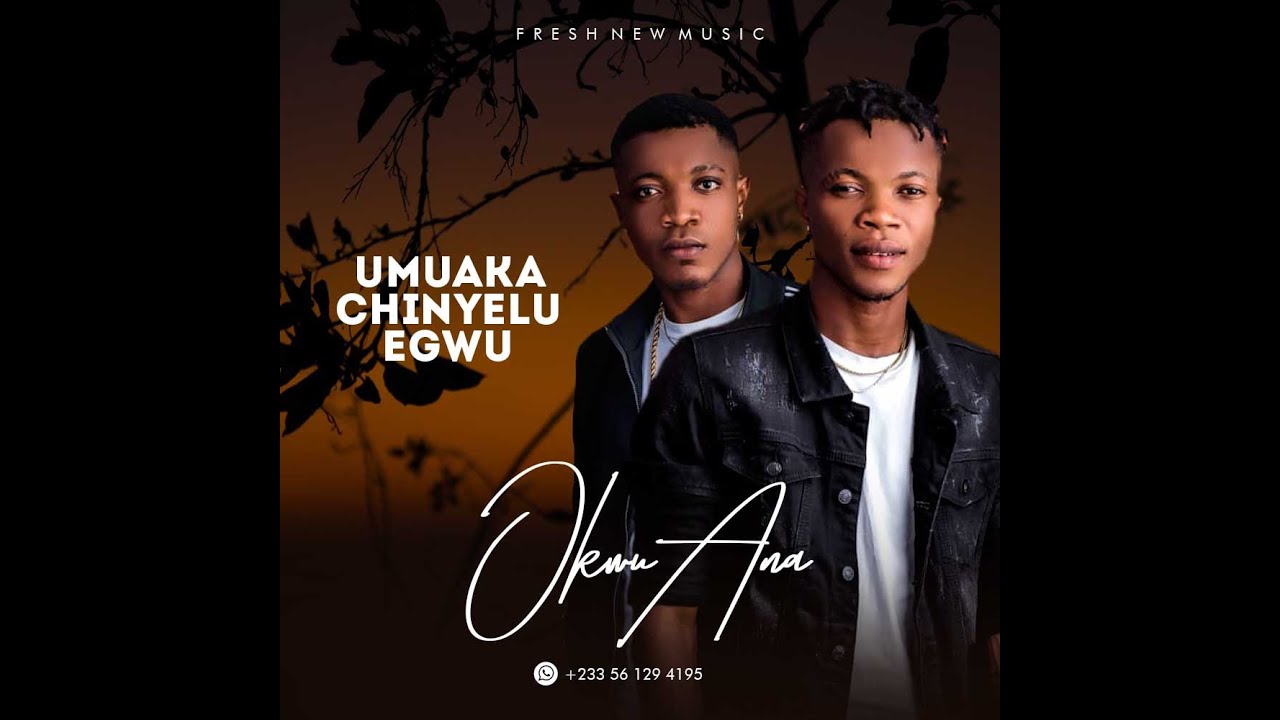 Umuaka Chinyelu Egwu - Ona Eme Ft. Onyenze